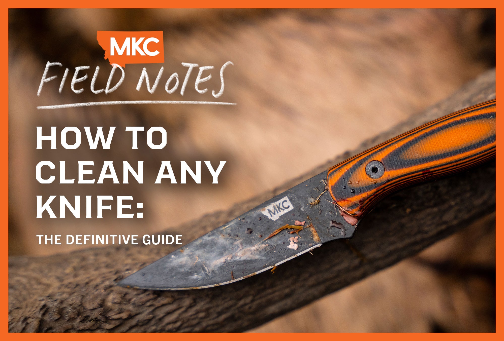 A guide on how to clean a knife shows a dirty blade with an orange handle on a wooden surface. 