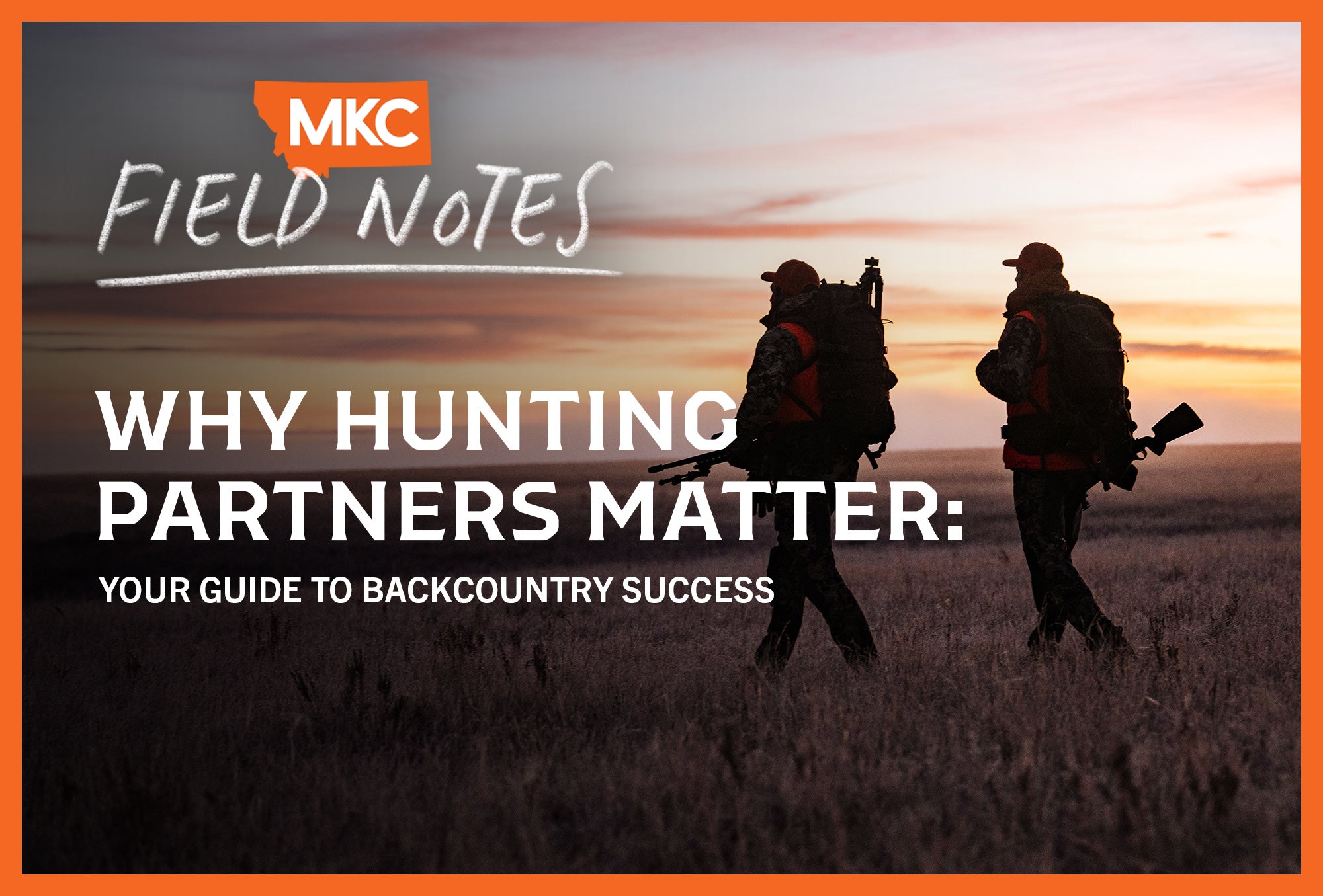 Two hunters walk through a field at dawn or dusk, demonstrating the importance of hunting partners.