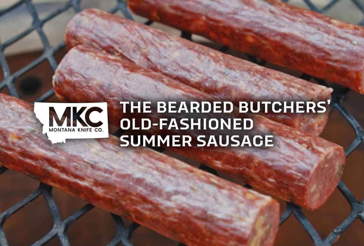 The Bearded Butchers’ OldFashioned Summer Sausage