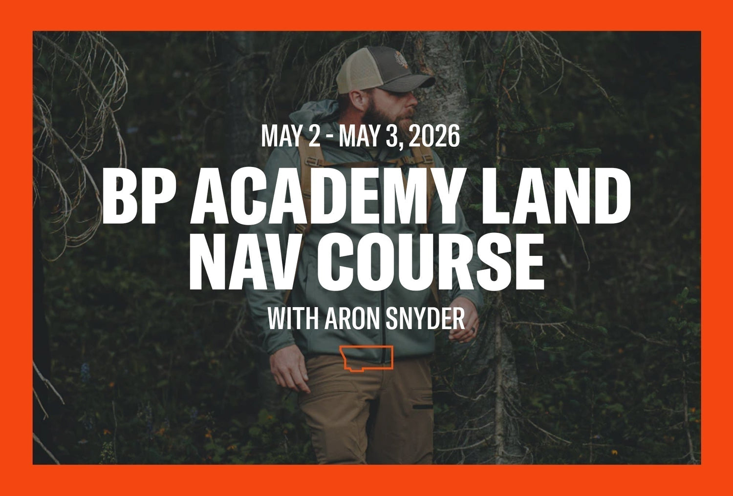 BP Academy Land Nav Course with Aron Snyder