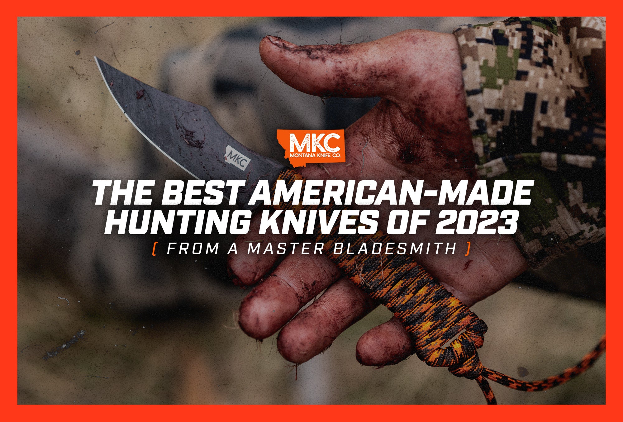 A bloody hand holds an MKC knife, representing a discussion about the best small-batch hunting knives on the market.