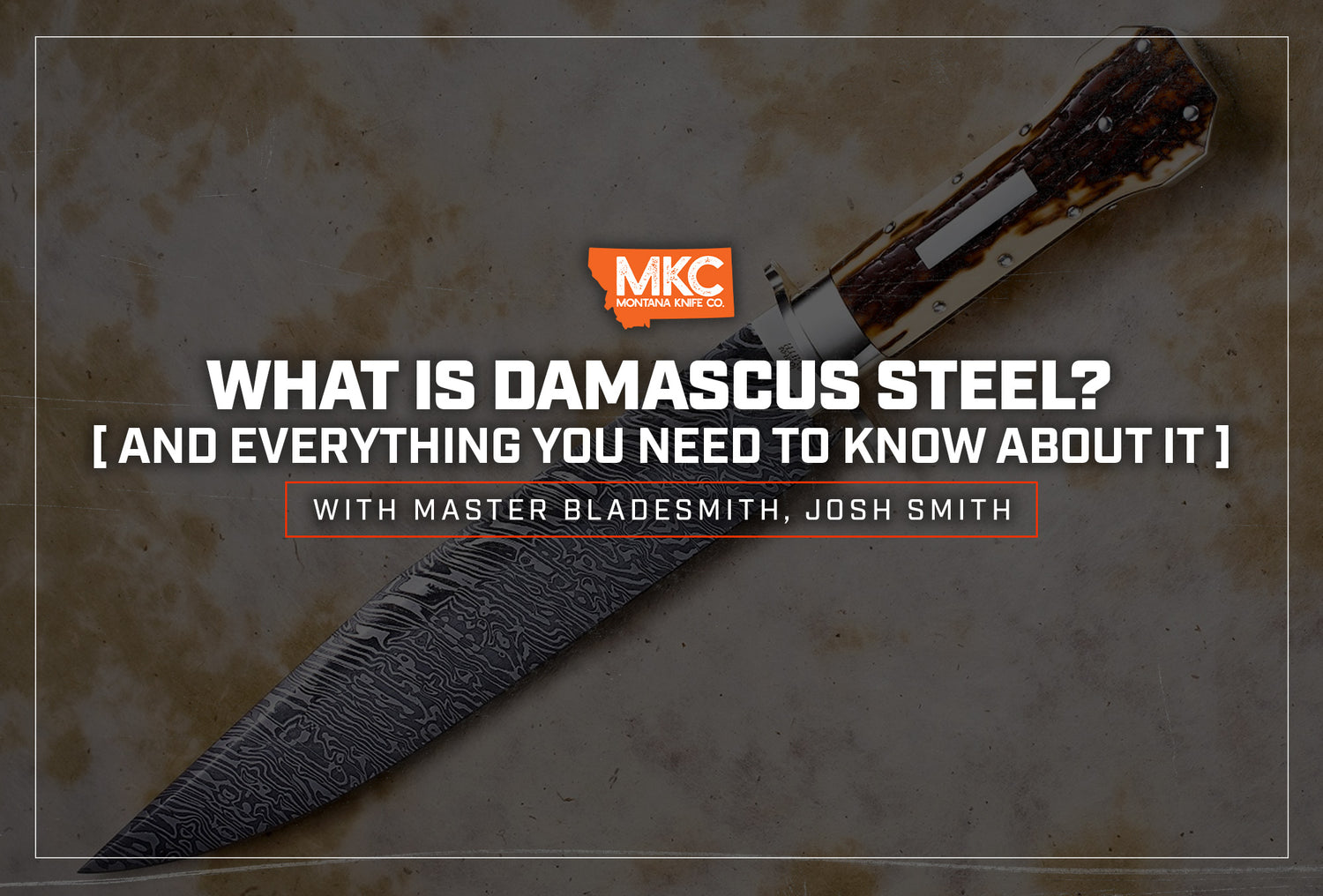 What is Damascus Steel?