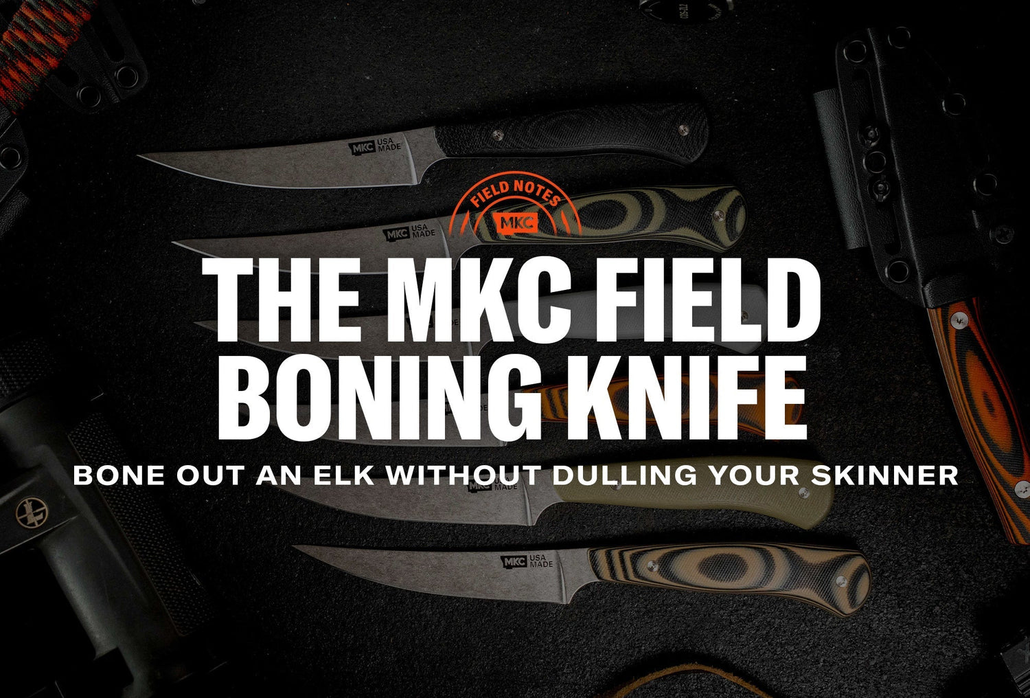 MKC Field Boning Knife with a trailing point MagnaCut blade and contoured G10 handle, built to bone out big game in the field.