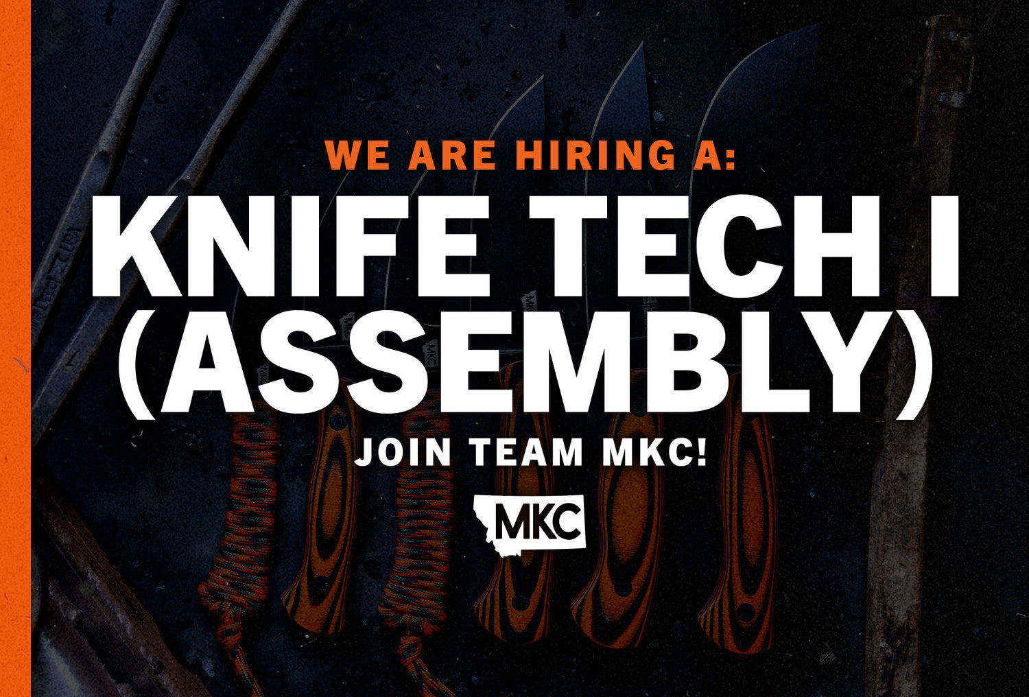 Knife Tech I (Assembly) - MKC CAREERS