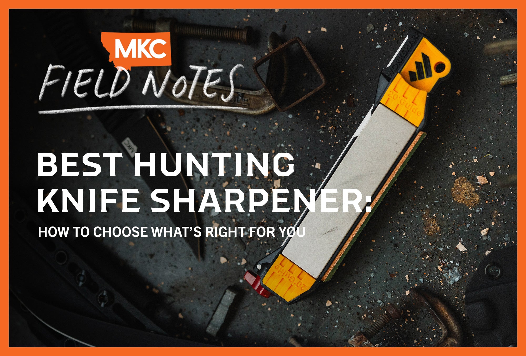 Best Hunting Knife Sharpener: How to Choose What’s Right for You