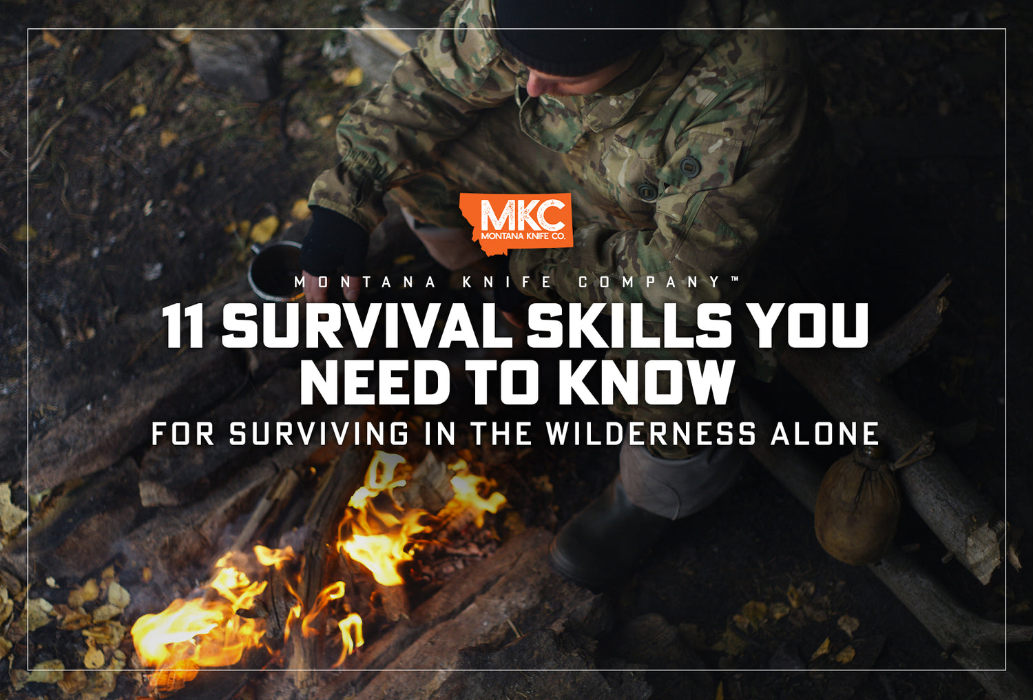 Bushcraft Skills – How To Survive In The Wilderness