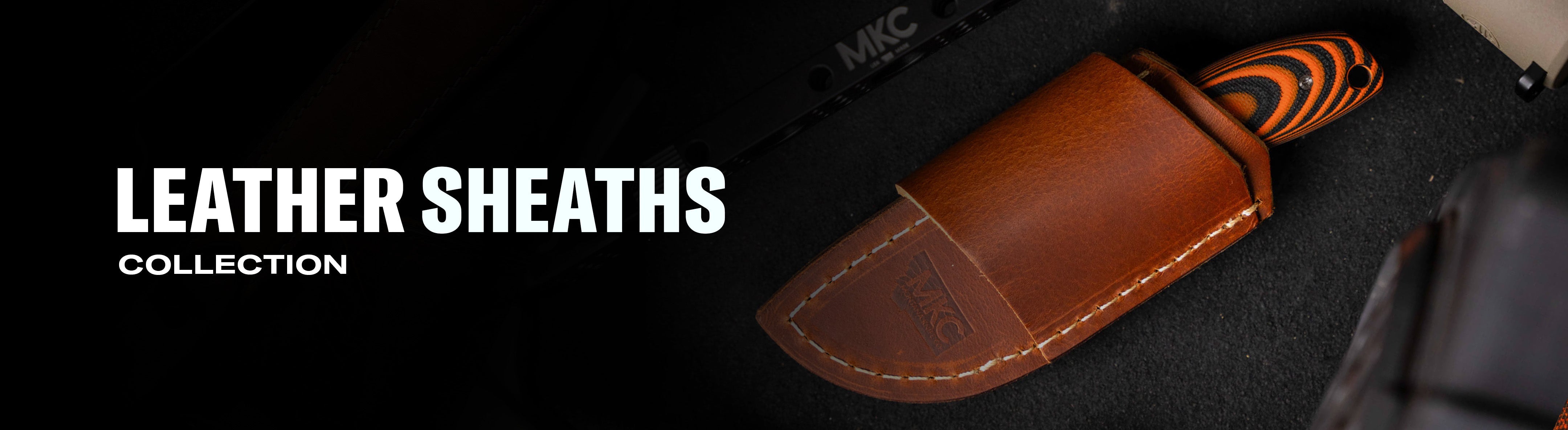 LEATHER SHEATHS